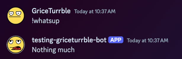The test bot responding to !whatsup command
